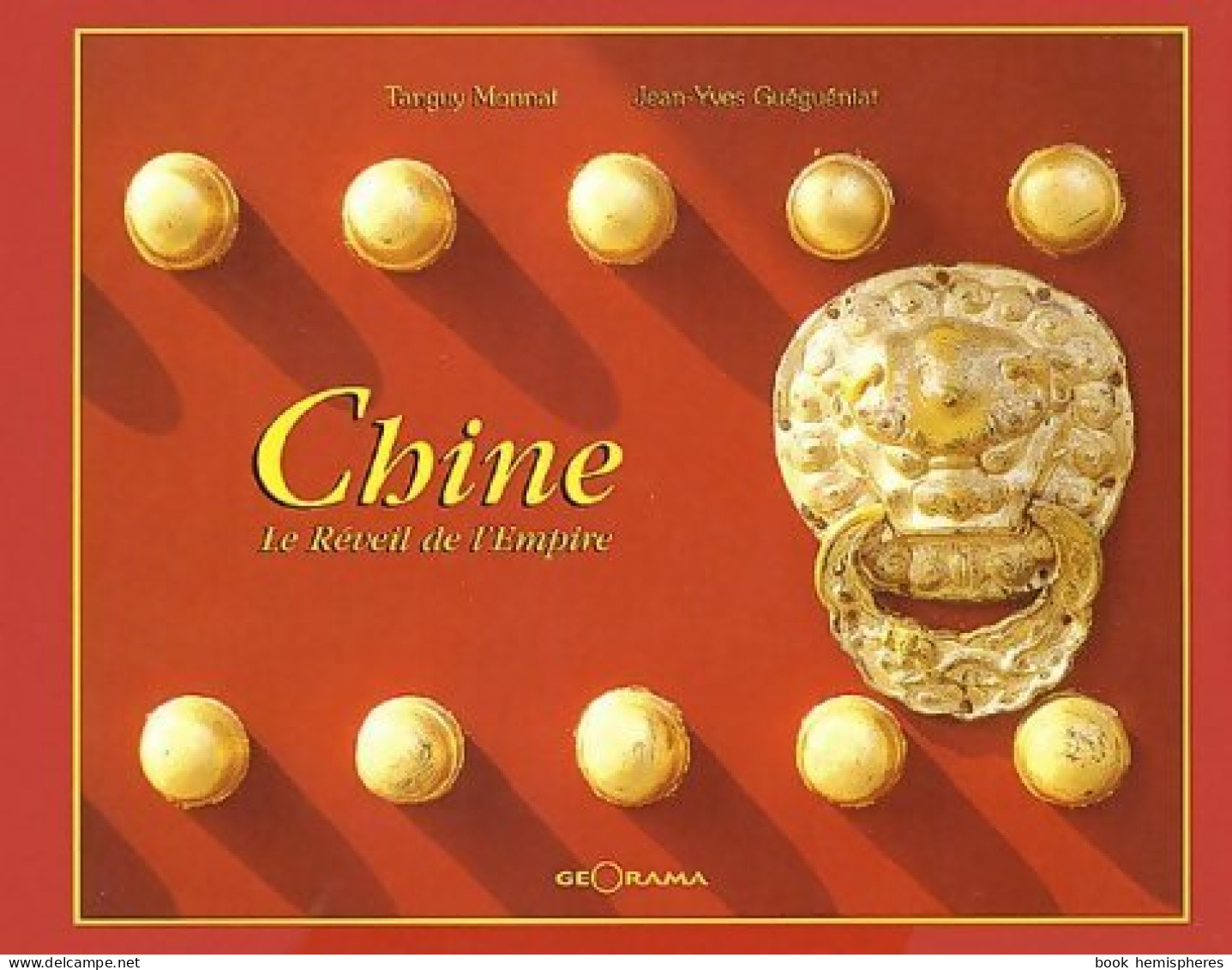 Chine : Le Réveil De L'empire (2001) De Tanguy Monnat - Tourism