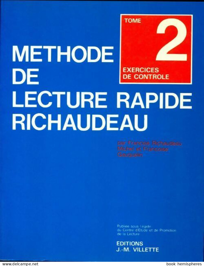 Méthode De Lecture Rapide Richaudeau Tome II : Exercices De Contrôle (1988) De Michel Et Françoise Gauque - Sonstige & Ohne Zuordnung