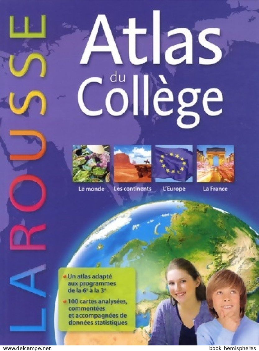 Atlas Collège Larousse (2013) De Collectif - 12-18 Anni