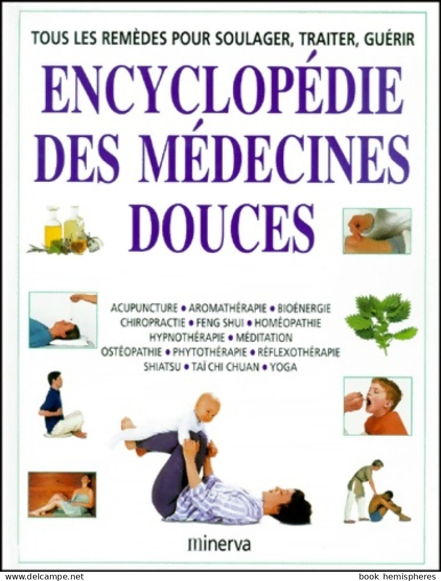 Encyclopédie Des Médecines Douces (2000) De David Peters - Health