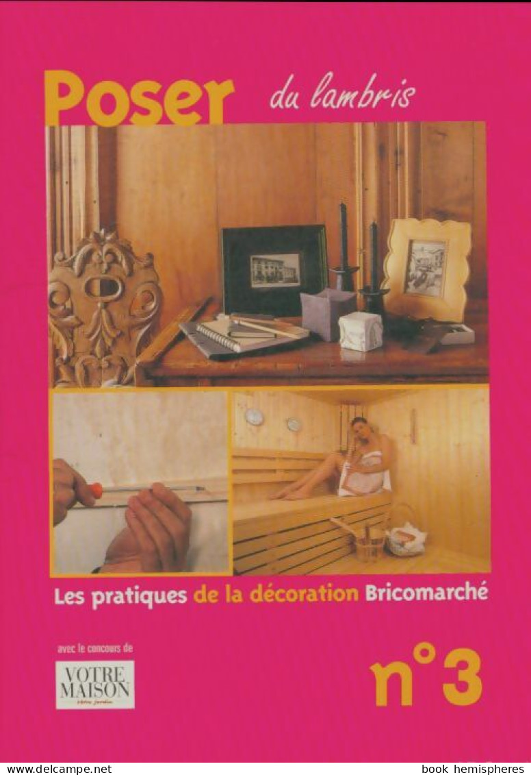 Poser Du Lambris (2000) De Collectif - Bricolage / Técnico