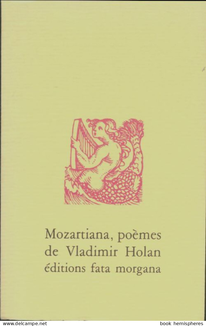 Mozartiana (1991) De Vladimir Holan - Autres & Non Classés