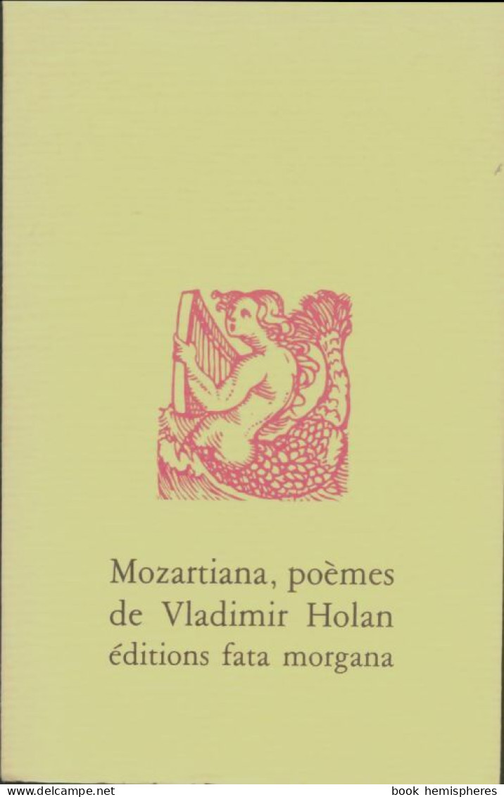 Mozartiana (1991) De Vladimir Holan - Sonstige & Ohne Zuordnung