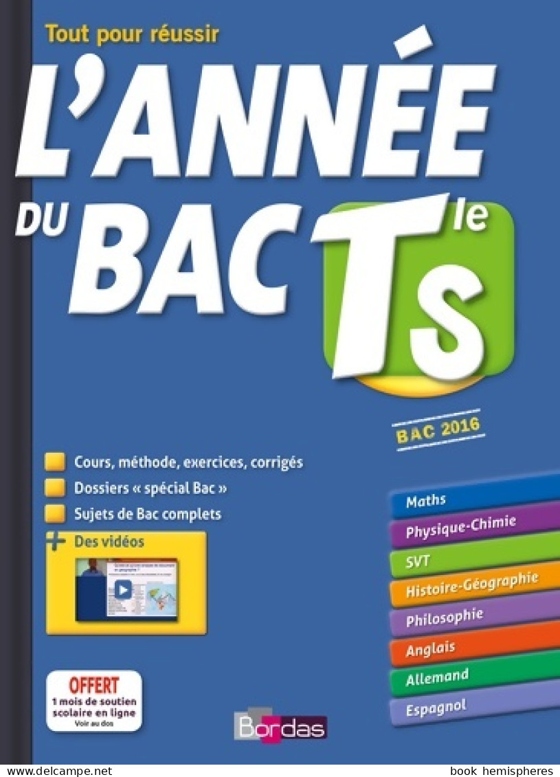 L'Année Du Bac S - Terminale S - Toutes Les Matières (2014) De Collectif - 12-18 Jaar