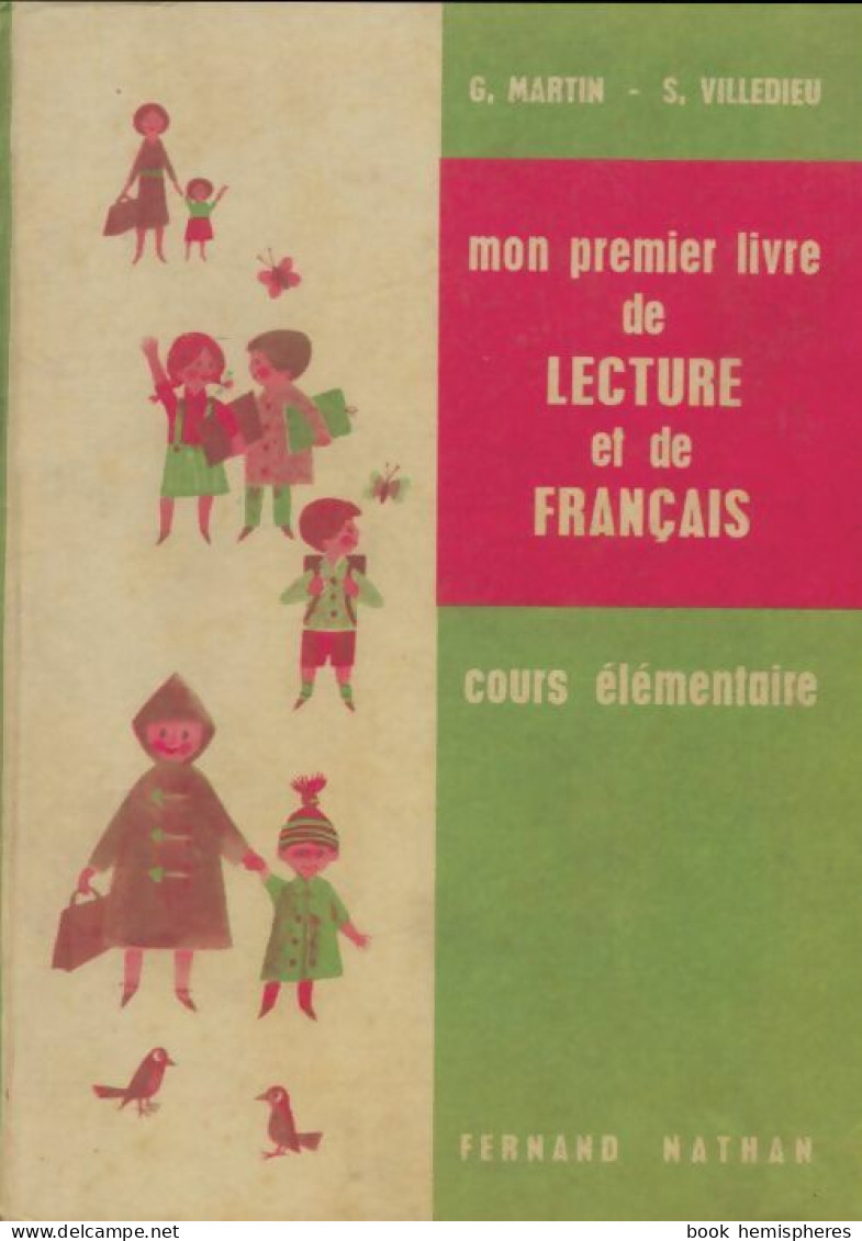Mon Premier Livre De Lecture Et De Français CE (1958) De Serge Villedieu - 6-12 Years Old