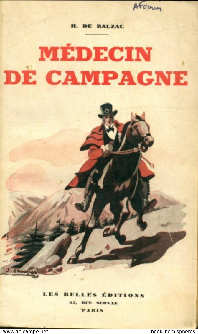 Le Médecin De Campagne (1938) De Honoré De Balzac - Klassieke Auteurs