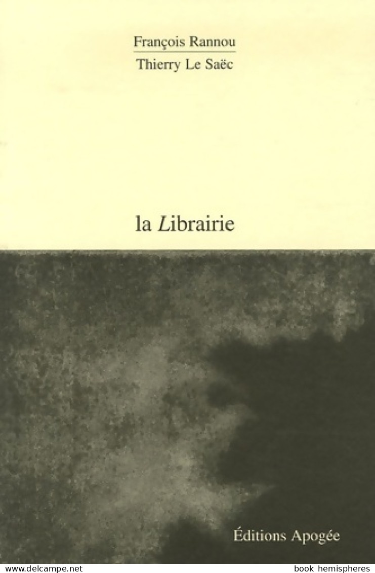 La Librairie (2006) De François Rannou - Nature