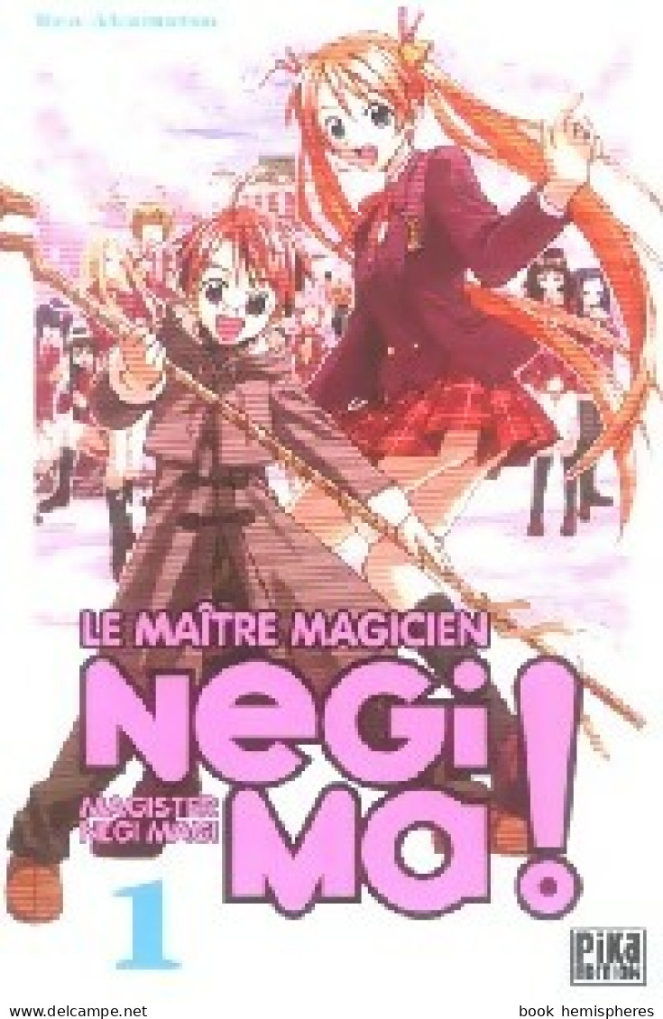 Negima ! Tome I (2005) De Ken Akamatsu - Mangas Version Francesa