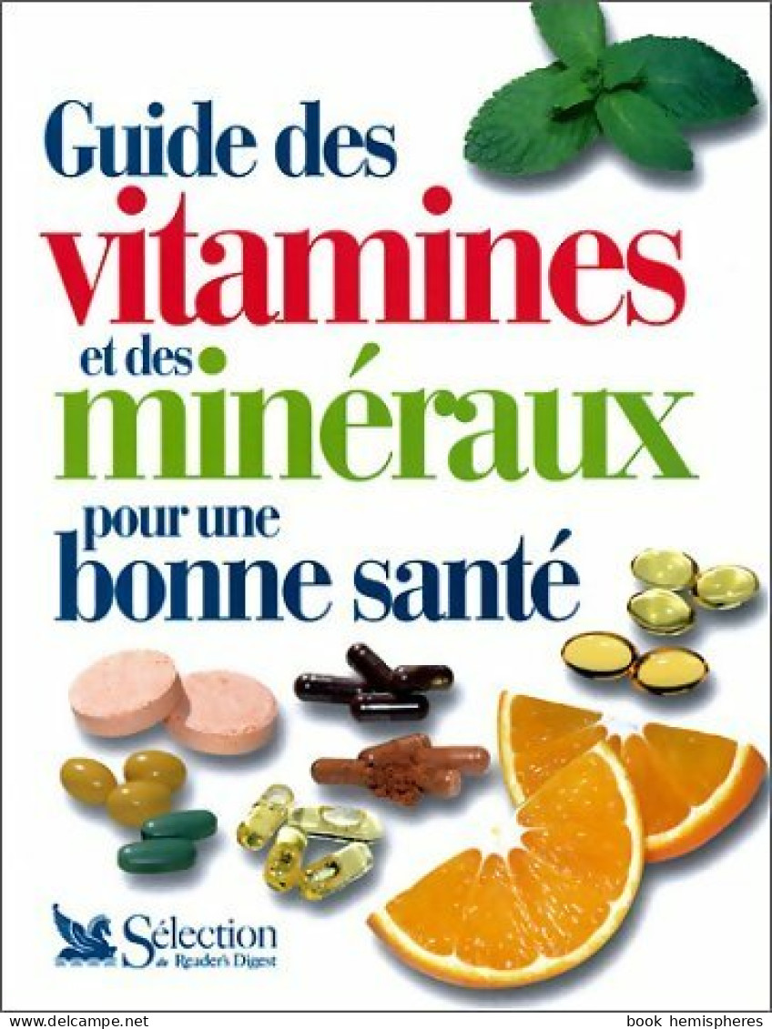 Guide Des Vitamines Et Des Minéraux Pour Une Bonne Santé (2002) De Collectif - Salud