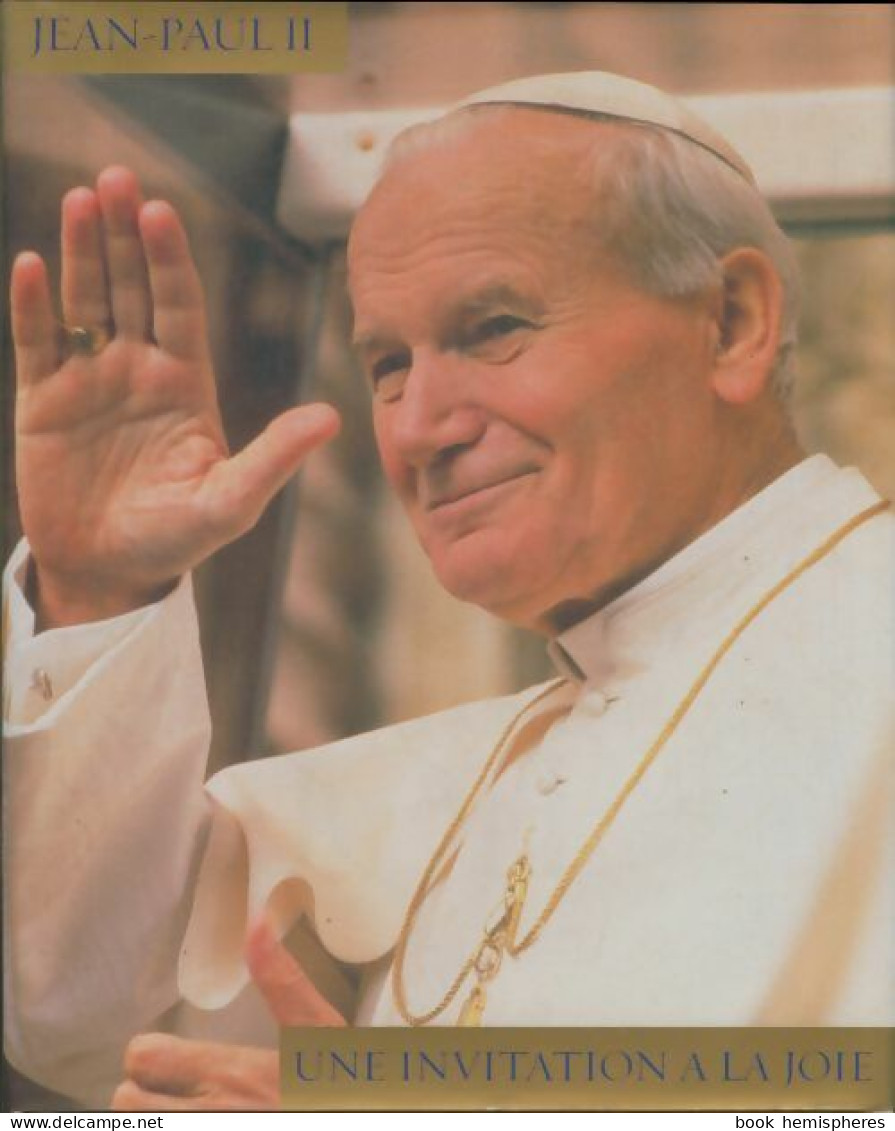 Une Invitation à La Joie. (2000) De Jean-Paul II - Religión