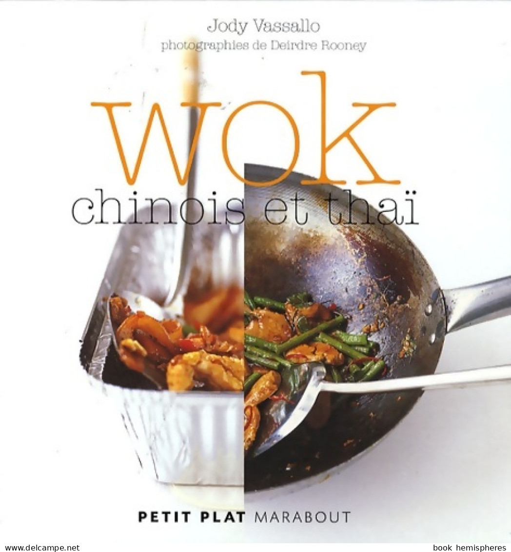 Wok Chinois Et Thaï (2007) De Jody Vassallo - Gastronomía
