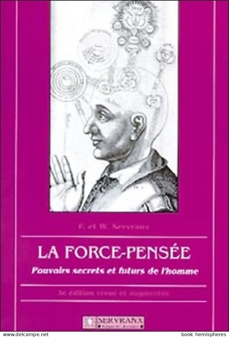 La Force-pensée (1996) De Félix Servranx - Esoterismo