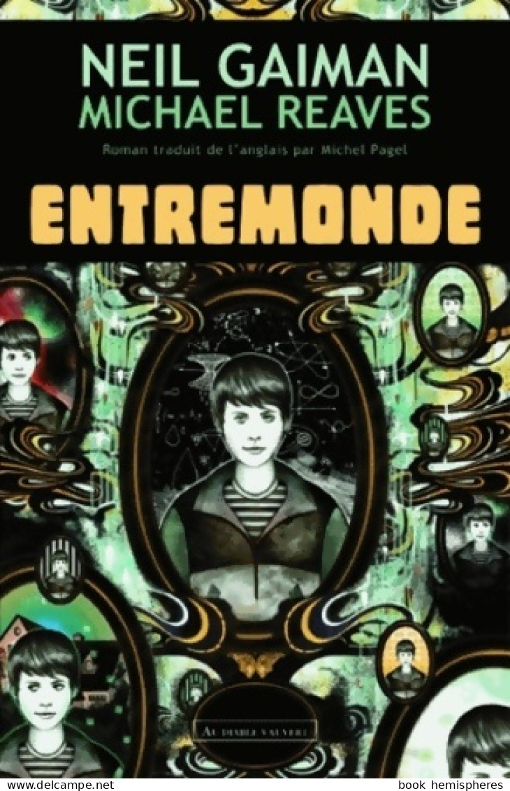 Entremonde (2010) De Michael Gaiman - Altri & Non Classificati