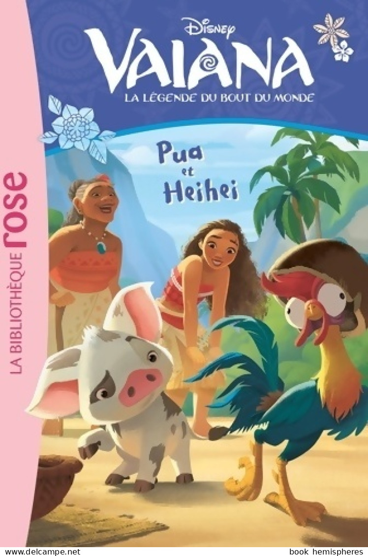 Vaiana. Pua Et Heihei (2017) De Disney - Disney