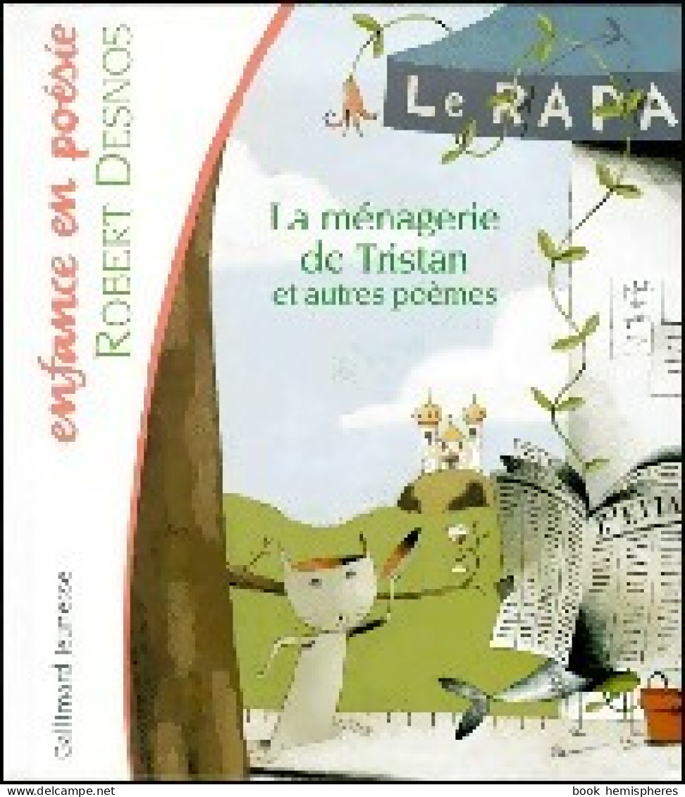 La Ménagerie De Tristan Et Autres Poèmes (2000) De Robert Desnos - Autres & Non Classés