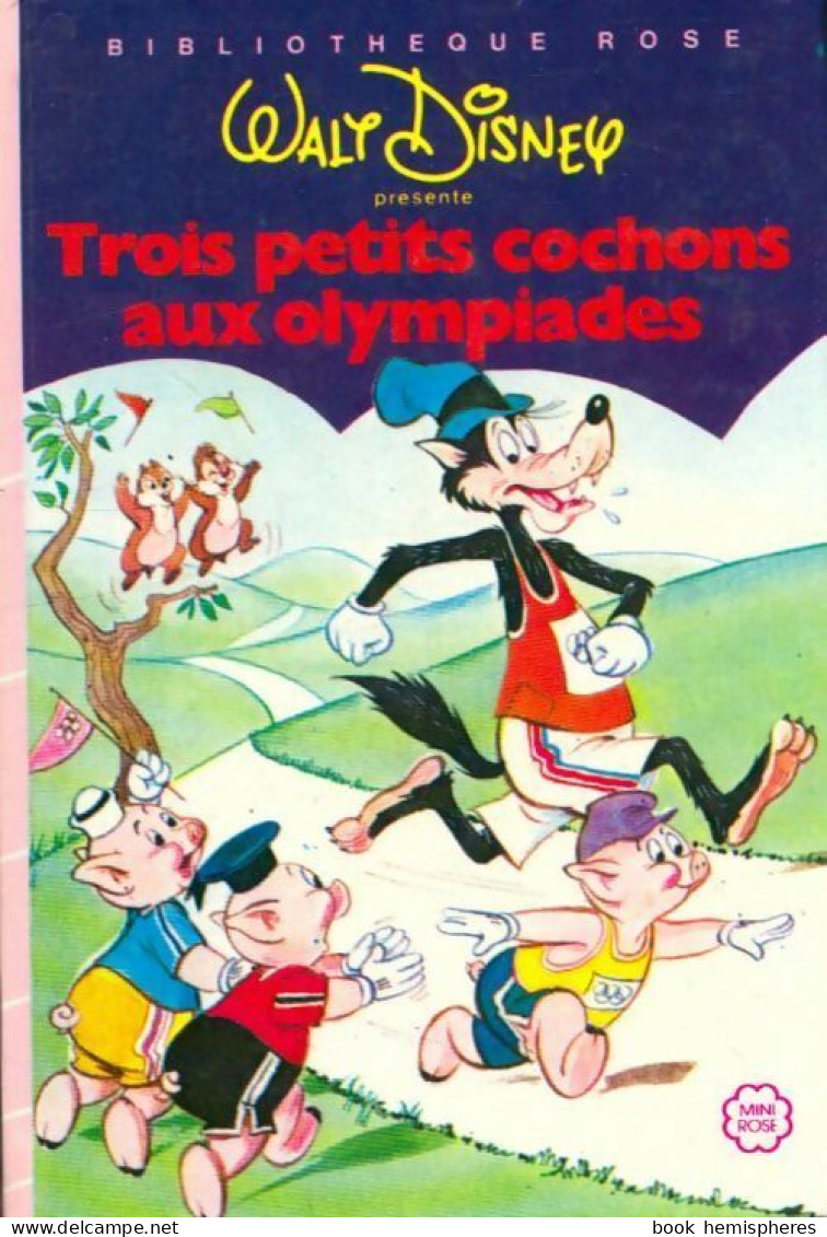 Les Trois Petits Cochons Aux Olympiades (1984) De Walt Séchan - Autres & Non Classés
