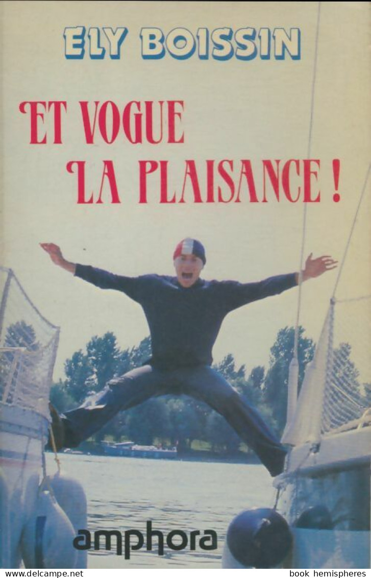 Et Vogue La Plaisance (1984) De Ely Boissin - Sport