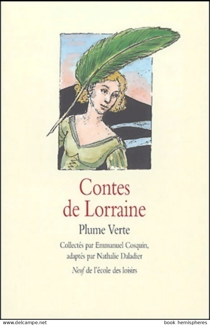 Contes De Lorraine (2004) De Emmanuel Daladier - Autres & Non Classés