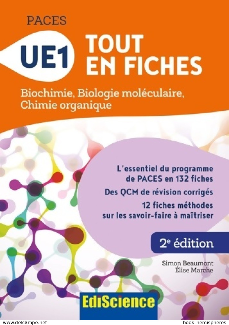 PACES - UE1 Tout En Fiches - Biochimie Biologie Moléculaire Chimie Organique : Biochimie Biologie M - 18 Ans Et Plus