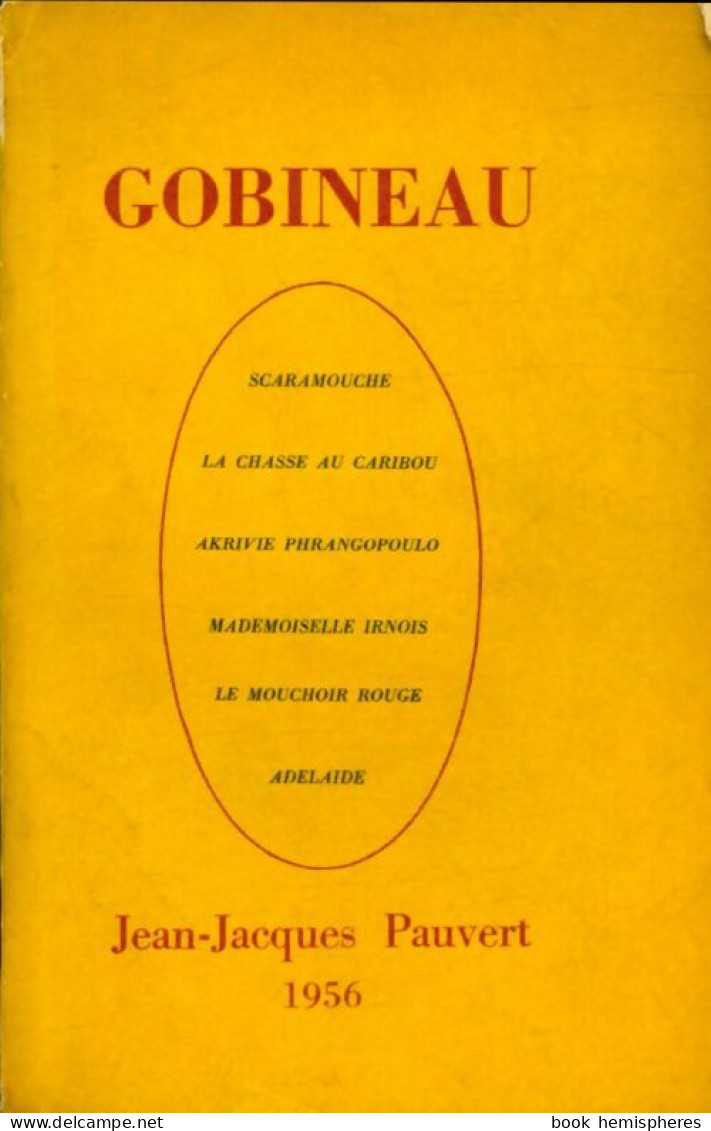 Nouvelles (1956) De Gobineau - Nature
