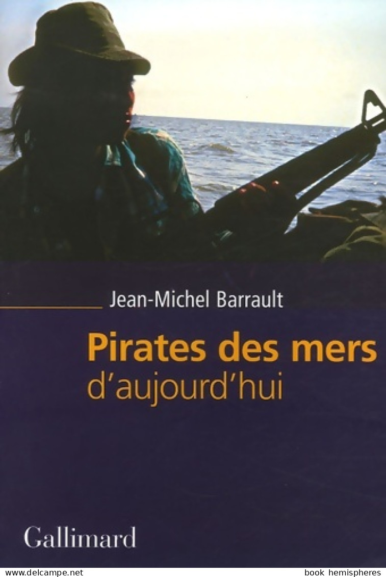 Pirates Des Mers D'aujourd'hui (2007) De Jean-Michel Barrault - Natura