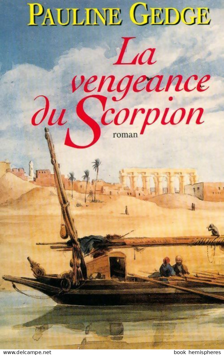 La Vengeance Du Scorpion (1997) De Claude Seban - Históricos