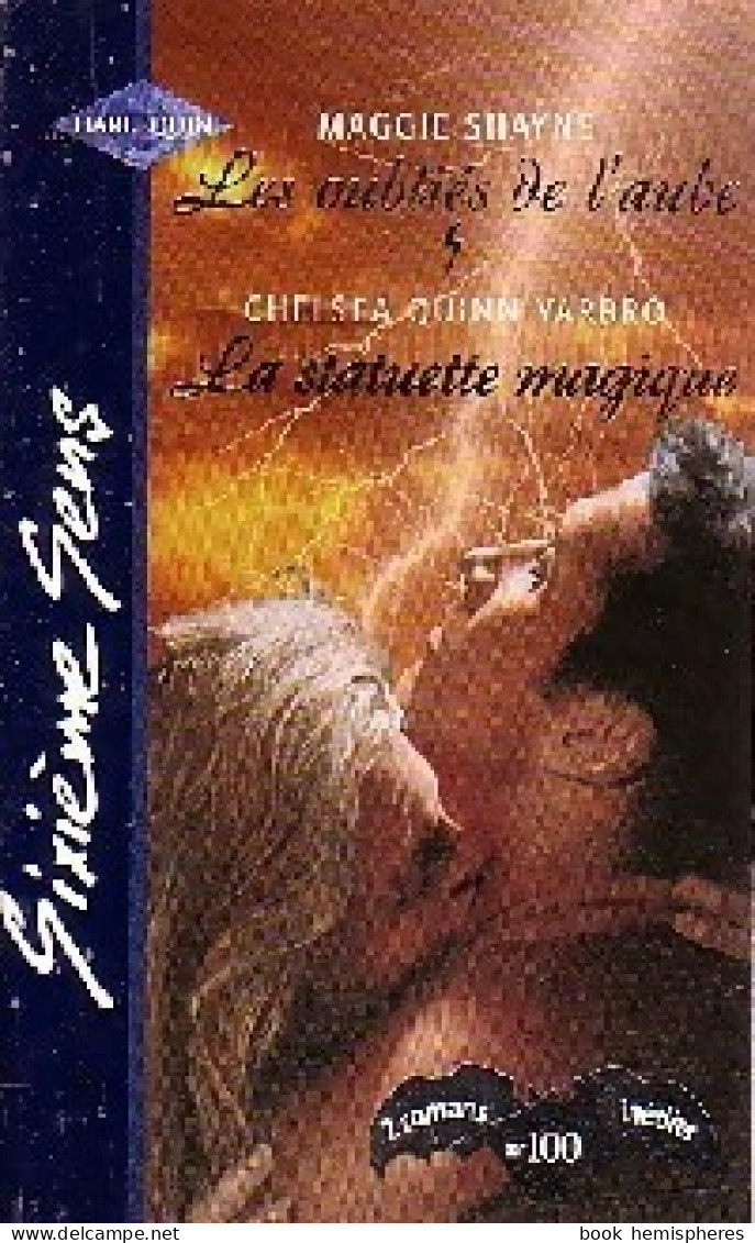 Les Oubliés De L'aube / La Statuette Magique (1998) De Maggie Quinn - Romantiek