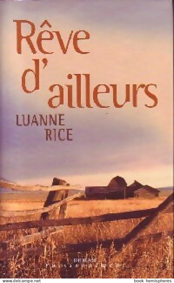 Rêve D'ailleurs (1952) De Luanne Rice - Romantique