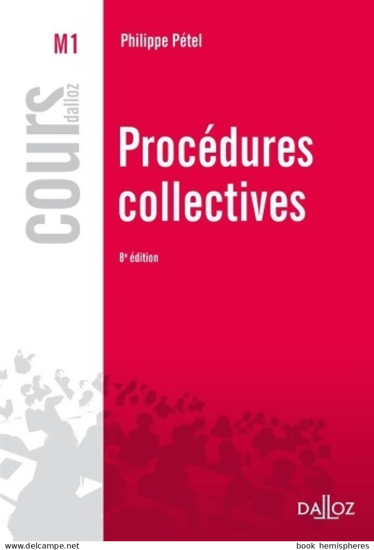 Procédures Collectives (2014) De Philippe Pétel - Droit