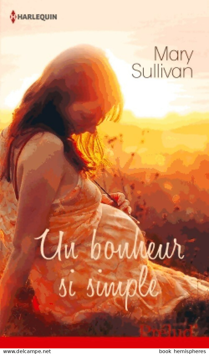 Un Bonheur Si Simple (2014) De Mary Sullivan - Románticas