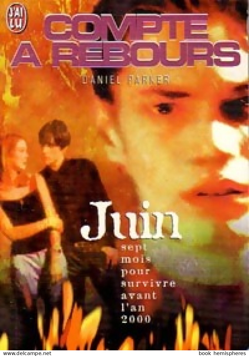 Compte à Rebours : Juin (1999) De Daniel Parker - Actie