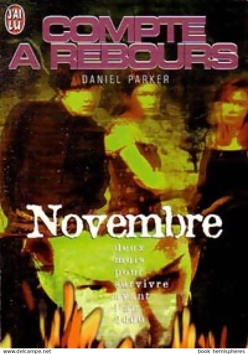 Compte à Rebours : Novembre (1999) De Daniel Parker - Action