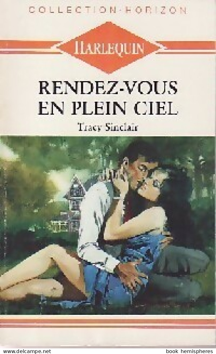 Rendez-vous En Plein Ciel (1989) De Tracy Sinclair - Romantiek