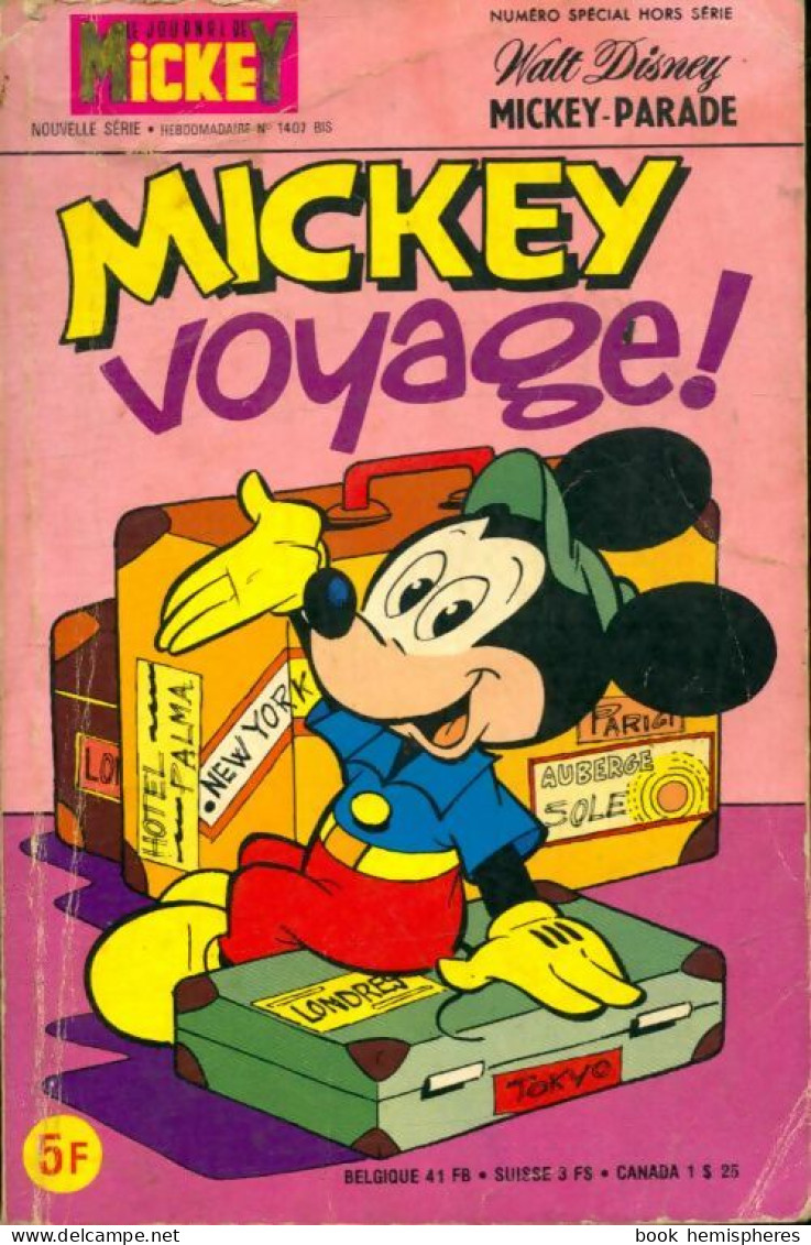 Le Journal De Mickey N°1407 Bis : Mickey Voyage (1979) De Collectif - Otras Revistas