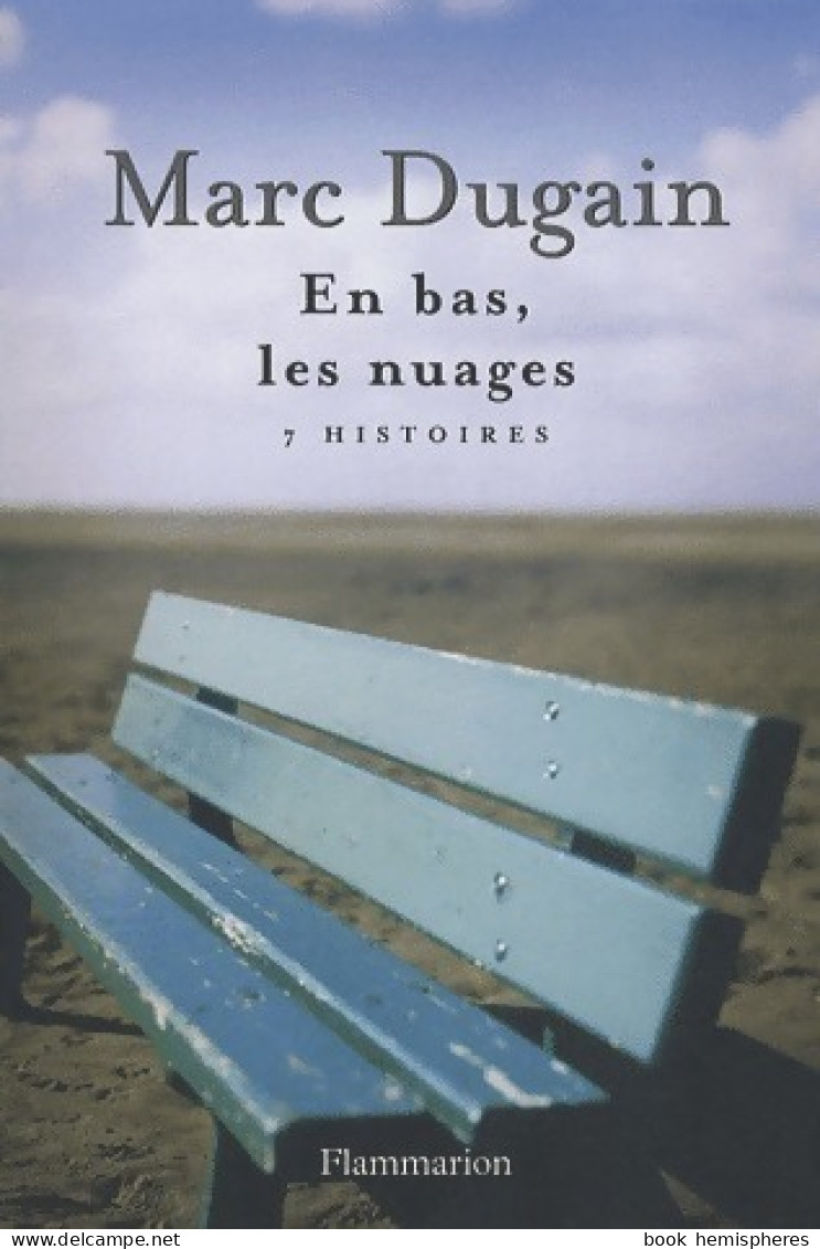 En Bas, Les Nuages (2009) De Marc Dugain - Natualeza