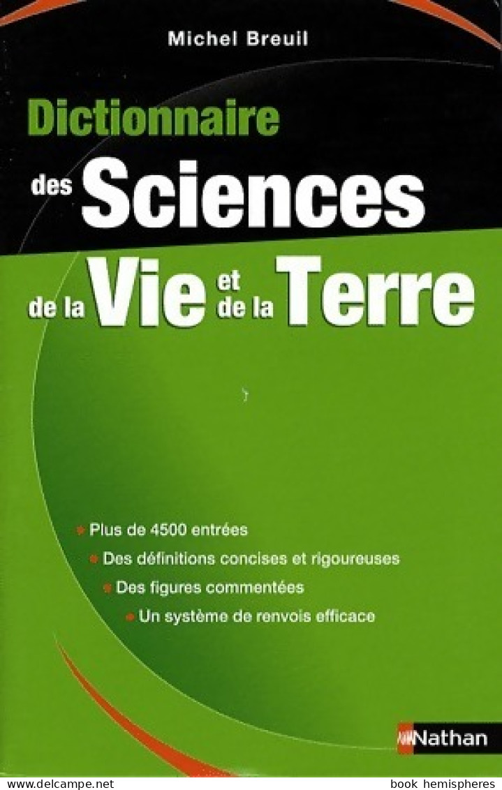 Dictionnaire Des Sciences De La Vie Et De La Terre (2009) De Michel Breuil - Ciencia
