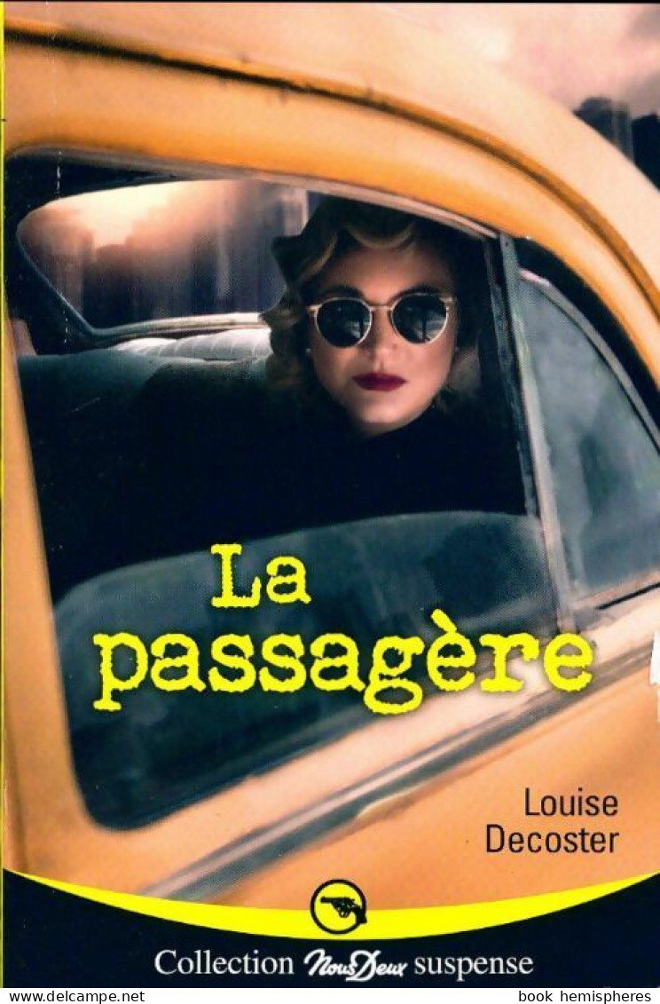 La Passagère (2019) De Louise Decoster - Other & Unclassified