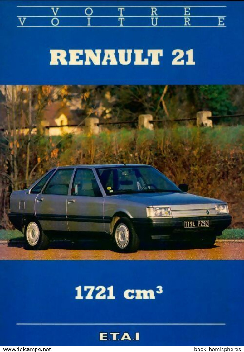 Renault 21 1721 Cm3 (1989) De Collectif - Auto