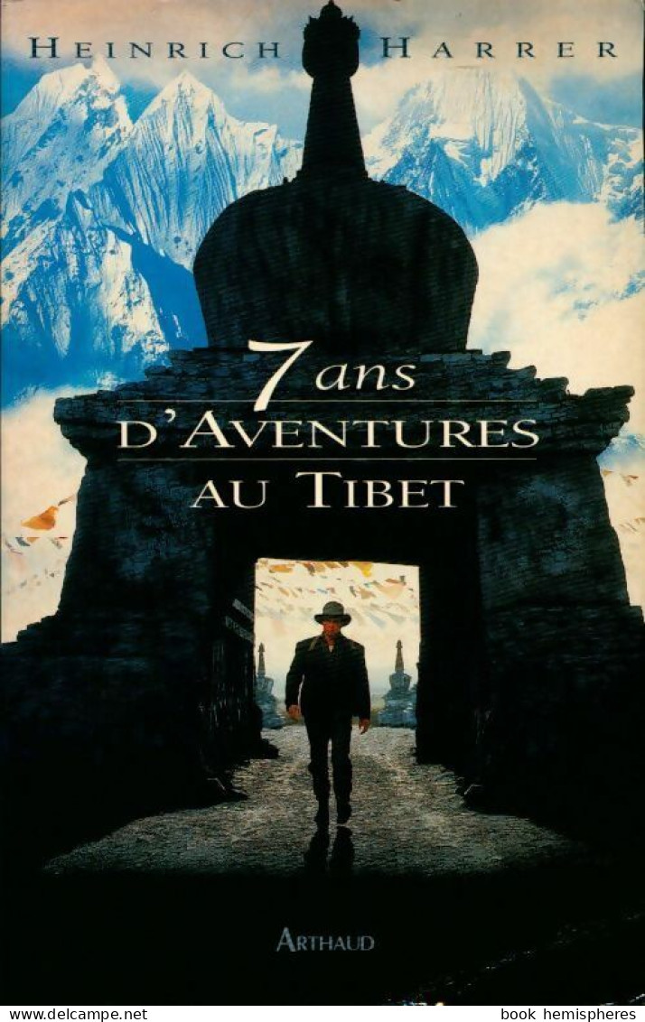 Sept Ans D'aventure Au Tibet (1997) De Heinrich Harrer - Viajes
