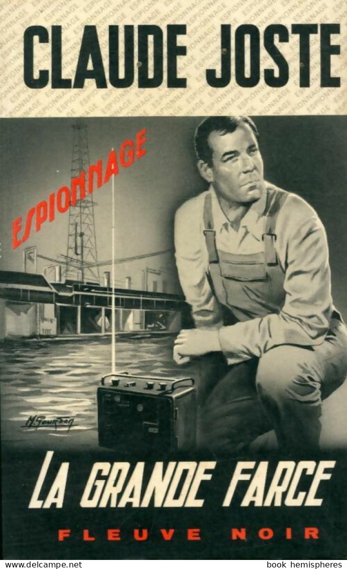 La Grande Farce (1974) De Claude Joste - Old (before 1960)