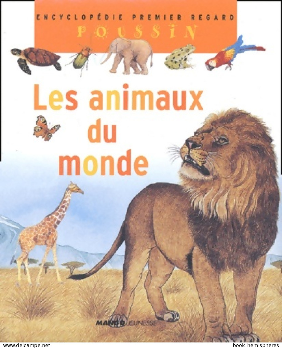 Les Animaux Du Monde (2003) De Françoise Detay-Lanzmann - Tiere