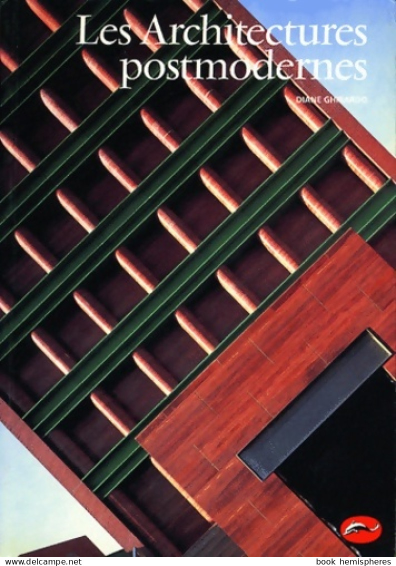 Les Architectures Postmodernes (1997) De Diane Ghirardo - Art