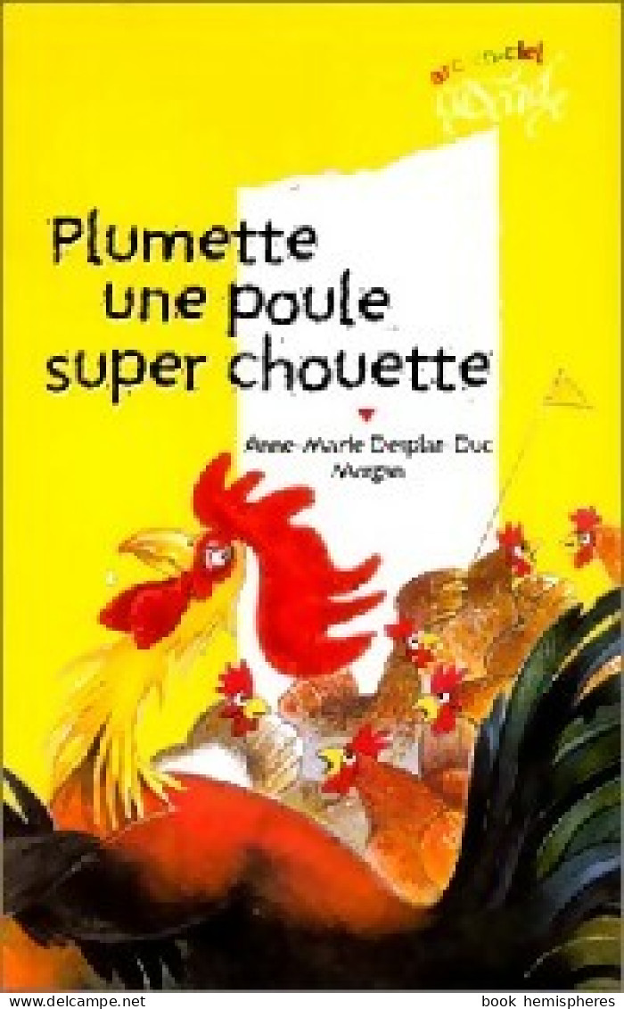 Plumette Une Poule Super Chouette (2000) De Anne-Marie Desplat-Duc - Mangas Versione Francese