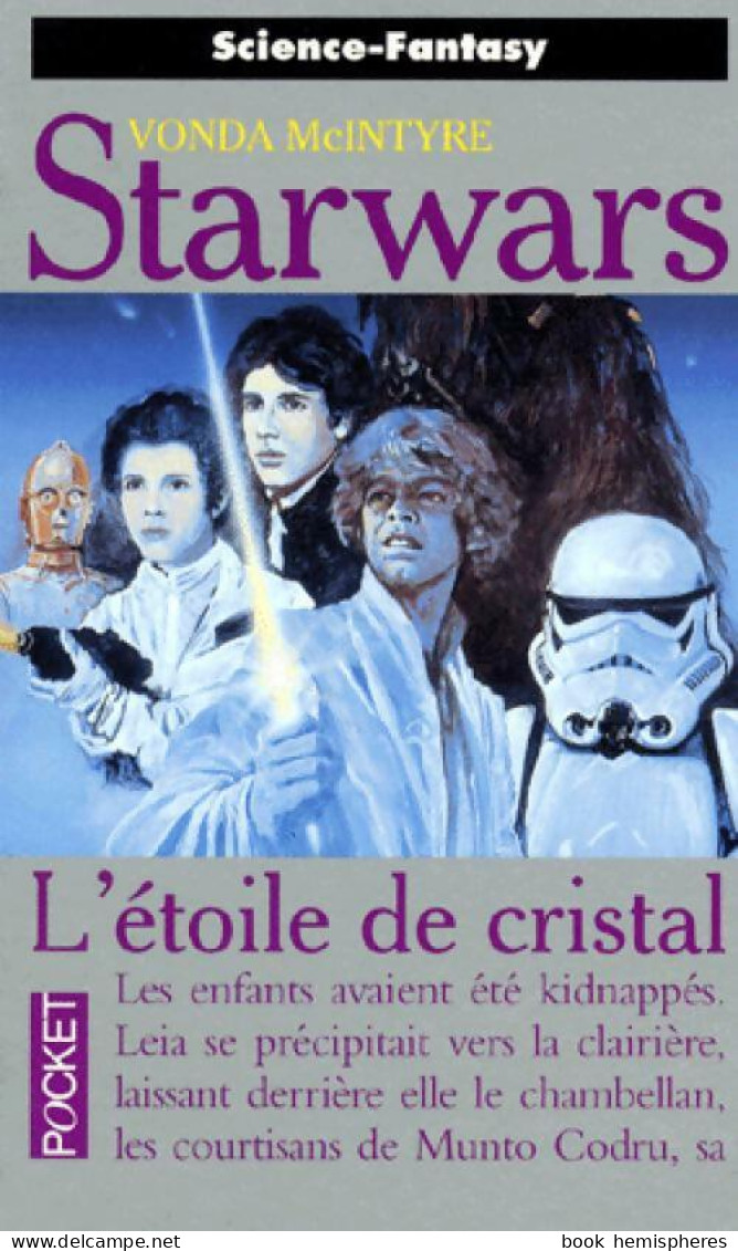 L'étoile De Cristal (1998) De Vonda McIntyre - Altri & Non Classificati