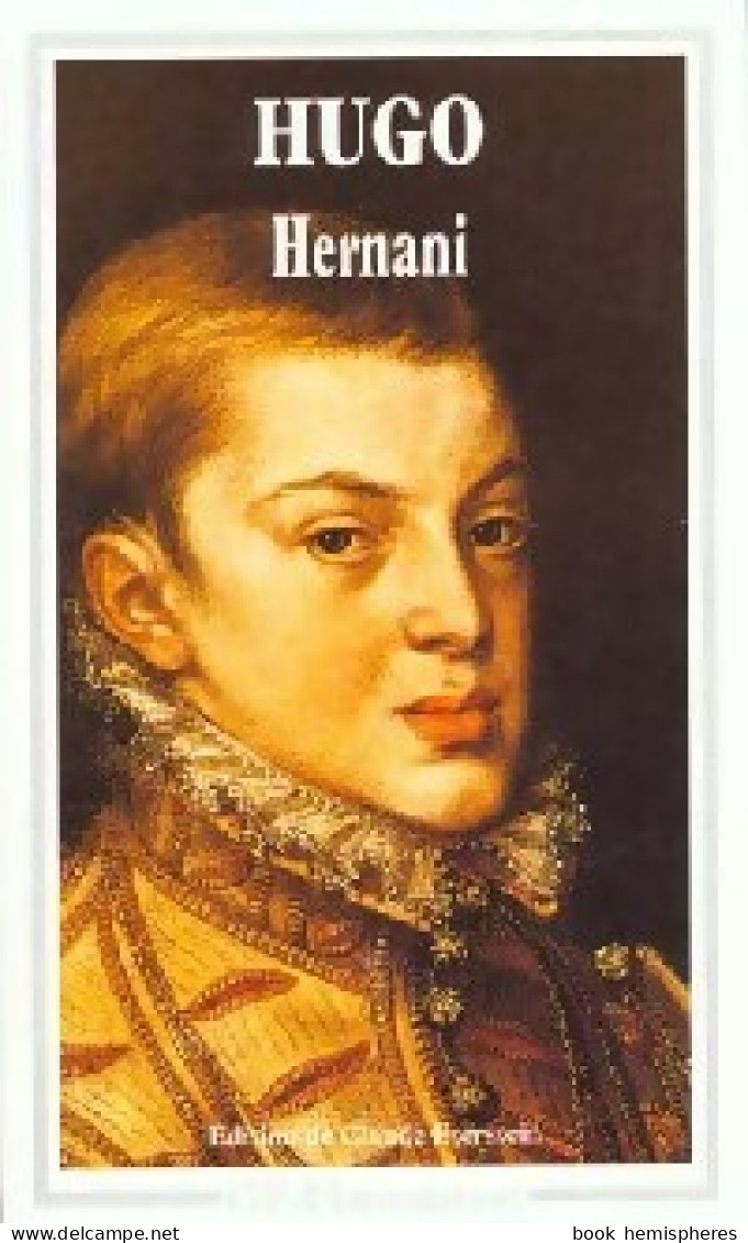 Hernani (1996) De Victor Hugo - Altri & Non Classificati
