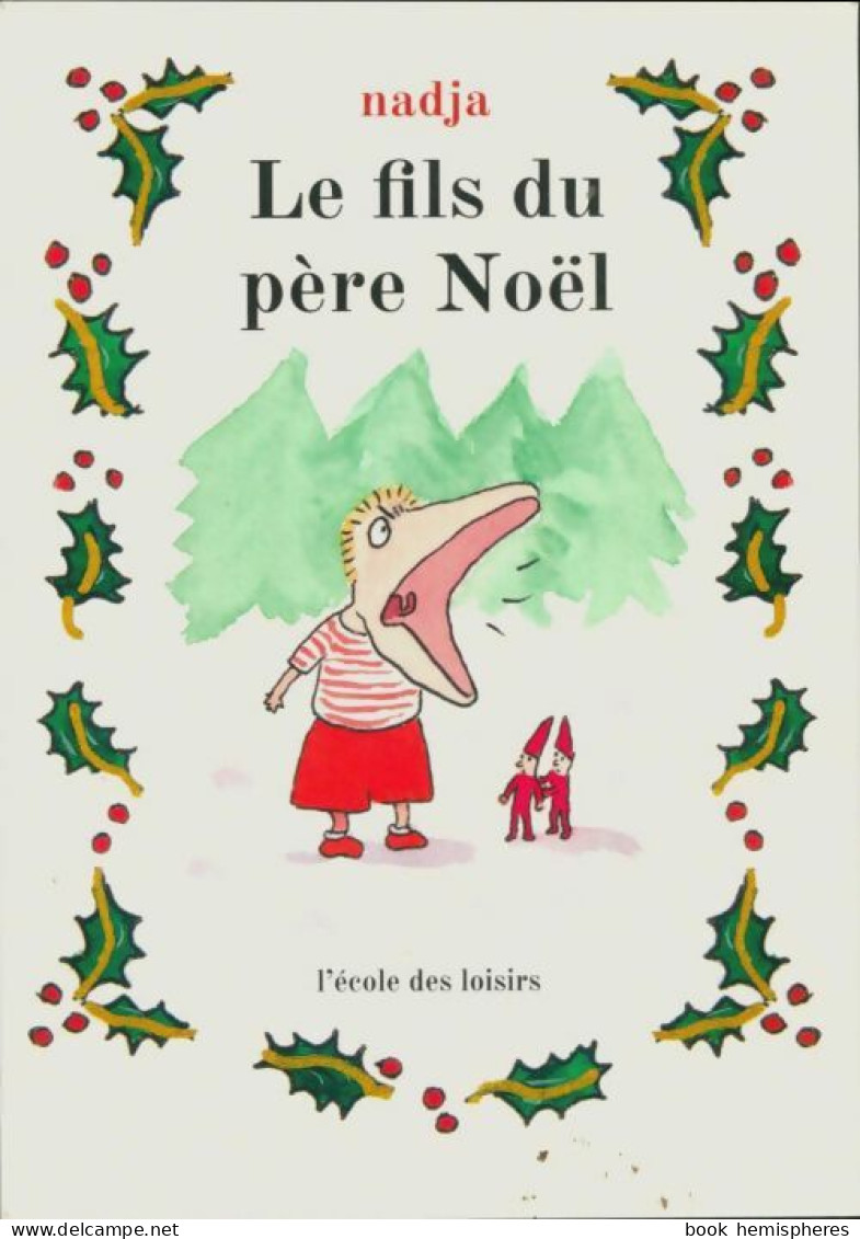 Le Fils Du Père Noël (2021) De Nadja - Autres & Non Classés