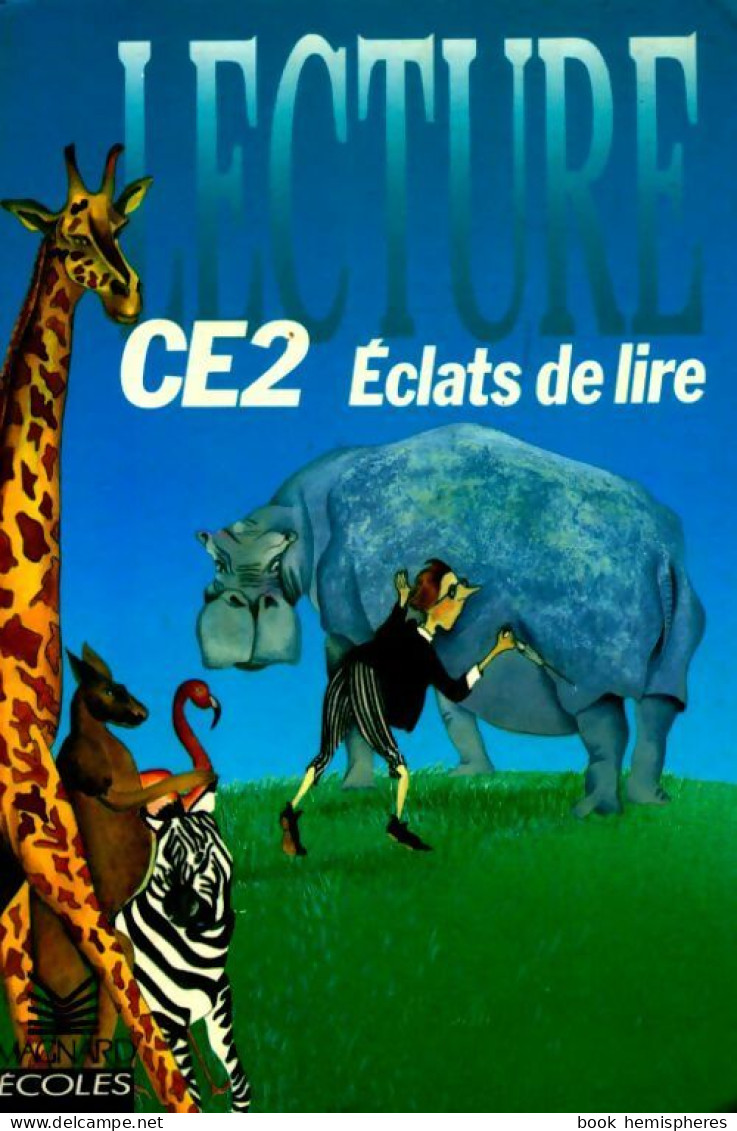 Lecture éclats De Lire CE2 (1989) De Jean-Pierre Martinez - 6-12 Jahre