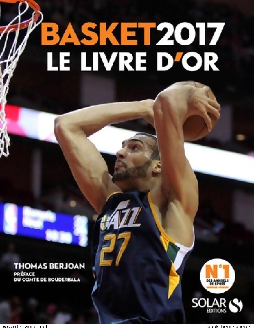 Livre D'or Du Basket 2017 (2017) De Thomas Berjoan - Palour Games