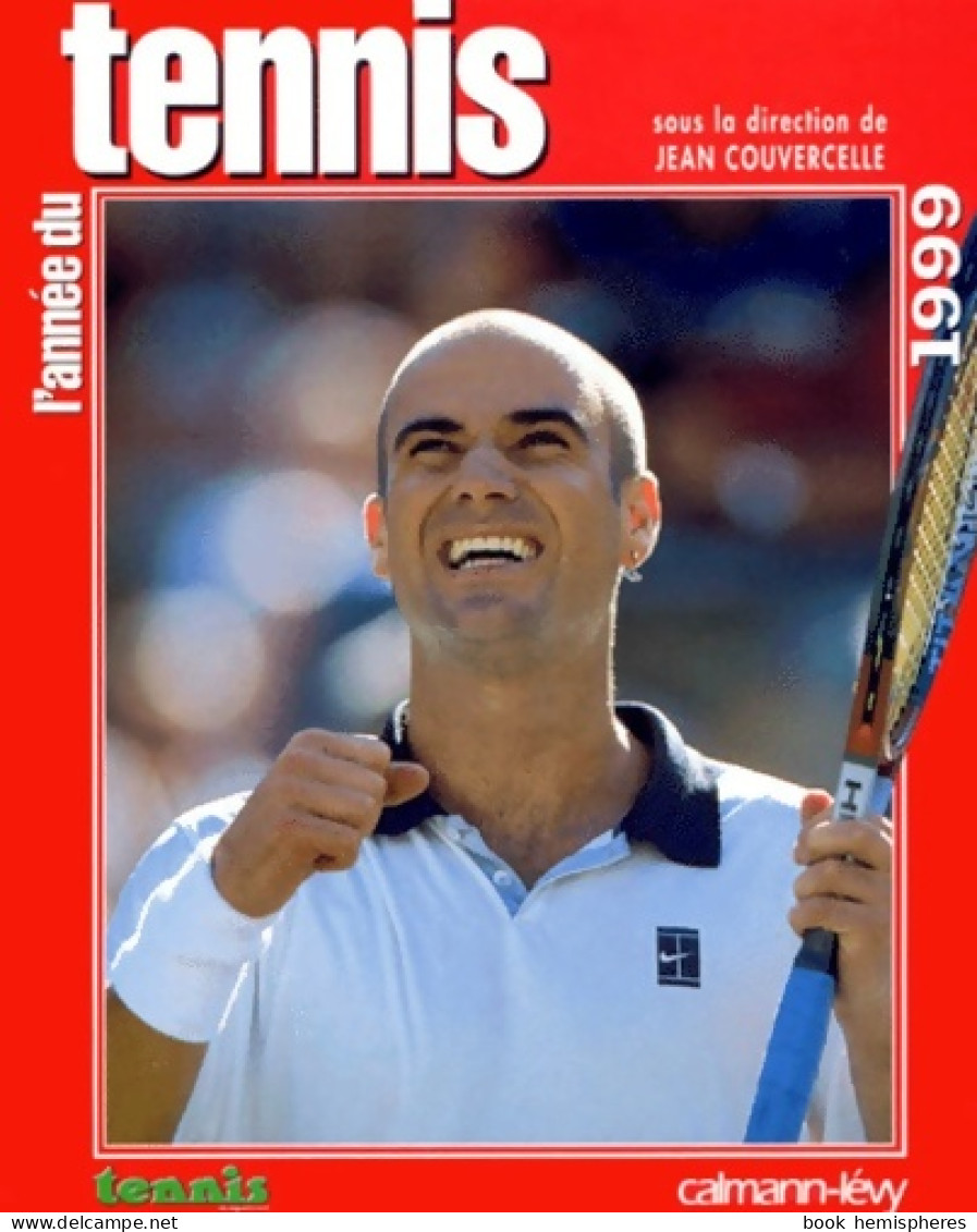 L'année Du Tennis Numéro 21 1999 (1999) De Couvercelle - Sport