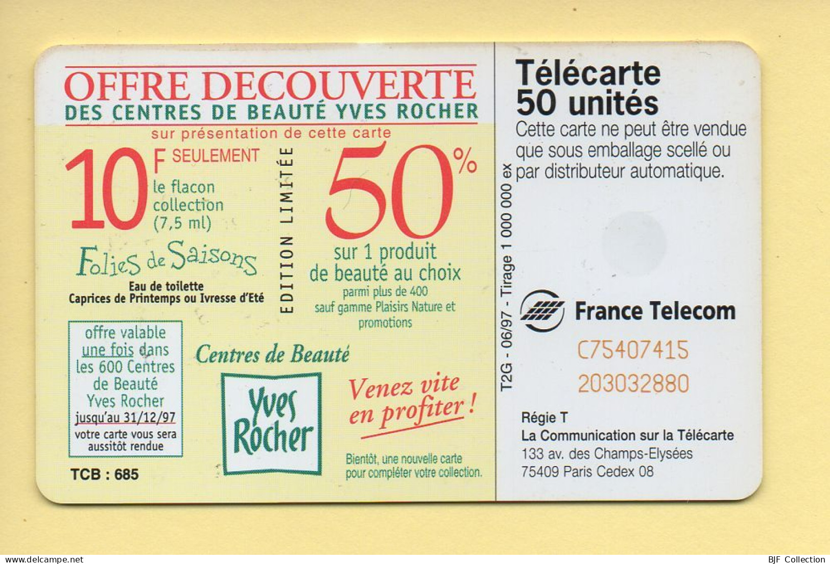 Télécarte 1997 : YVES ROCHER / 50 Unités (voir Puce Et Numéro Au Dos) - 1997